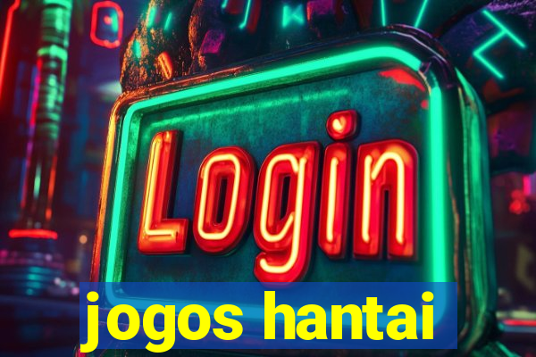 jogos hantai